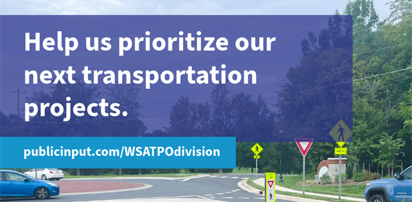 Transportation Planning Organization Needs your Input